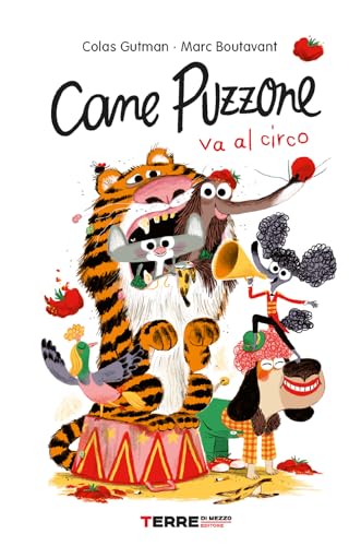 Cane puzzone va al circo (Acchiappastorie) von Terre di Mezzo