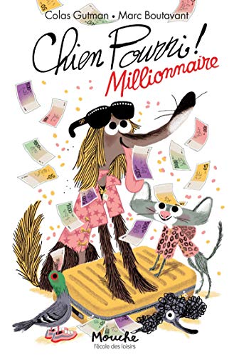 Chien pourri millionaire