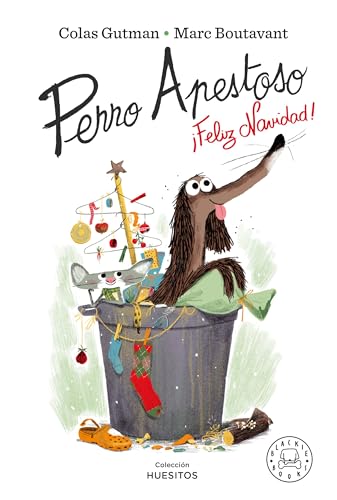 Perro Apestoso, ¡feliz Navidad! von BLACKIE BOOKS