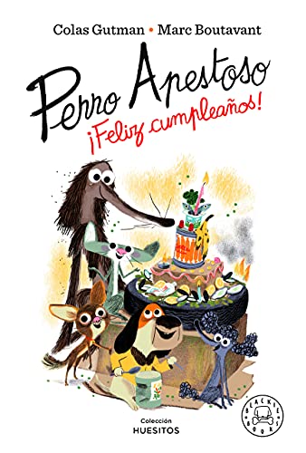 Perro Apestoso ¡Feliz cumpleaños! von BLACKIE BOOKS