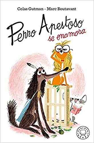 Perro Apestoso se enamora von Blackie Books