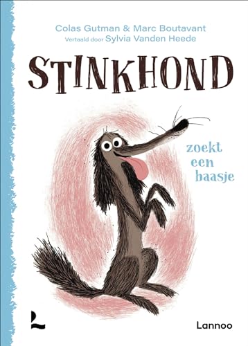 Stinkhond zoekt een baasje von Lannoo