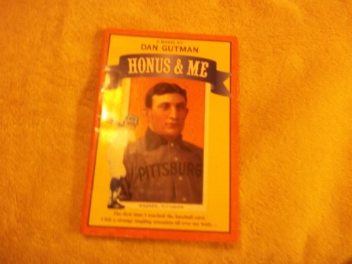 Honus & Me: A Baseball Card Adventure (Baseball Card Adventures) von HarperCollins