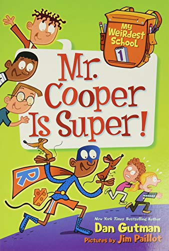 My Weirdest School #1: Mr. Cooper Is Super! von HarperCollins