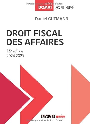 Droit fiscal des affaires (2024-2025) von LGDJ