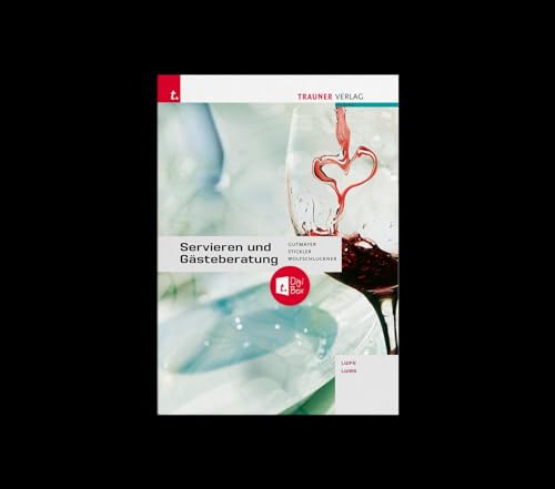 Servieren und Gästeberatung + TRAUNER-DigiBox von Trauner Verlag