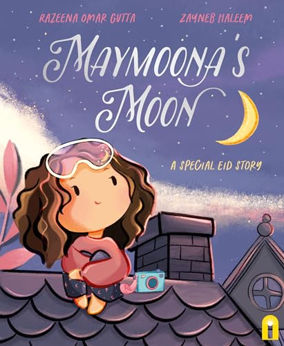 Maymoona's Moon: A Special Eid Story von Bright Light Books
