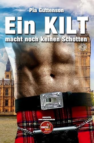Ein Kilt macht noch keinen Schotten: DE
