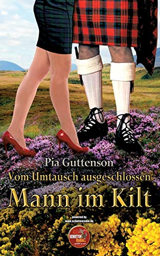 Vom Umtausch ausgeschlossen - Mann im Kilt Vom Umtausch ausgeschlossen - Mann im Kilt