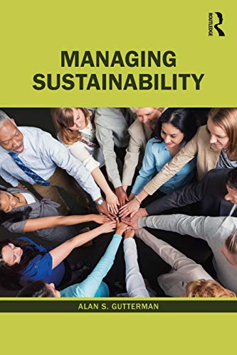 Managing Sustainability von Routledge