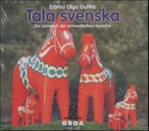 Tala svenska. Ein Lehrwerk der schwedischen Sprache / Tala svenska. Ein Lehrwerk der schwedischen Sprache: CD-Set: DDD