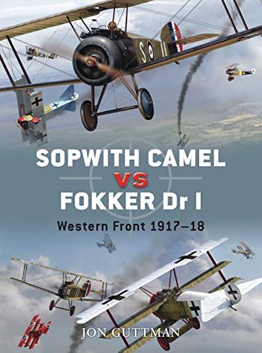Sopwith Camel vs Fokker Dr I: Western Front 1917-18 (Duel)