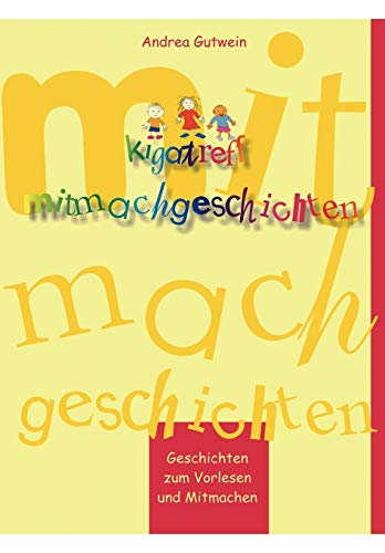 Kigatreff-Mitmachgeschichten von Books on Demand GmbH