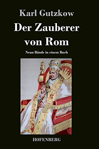 Der Zauberer von Rom: Neun Bände in einem Buch Der Zauberer von Rom: Neun Bände in einem Buch von Hofenberg
