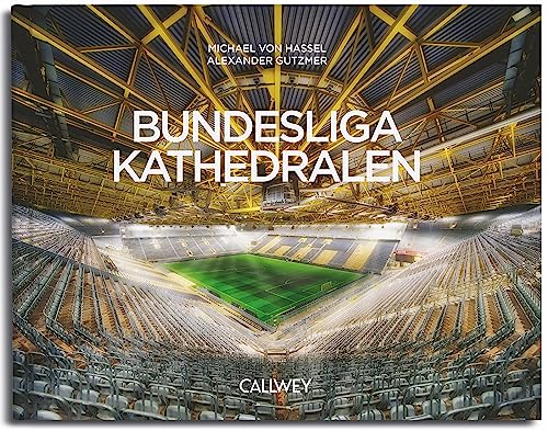 Bundesliga Kathedralen von Callwey