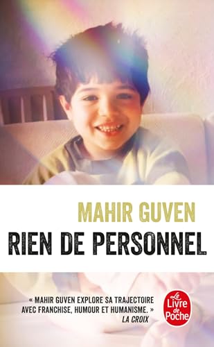 Rien de personnel: Vies françaises de la famille Güven von LGF