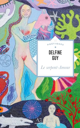 Le serpent-Amour von Editions Edern
