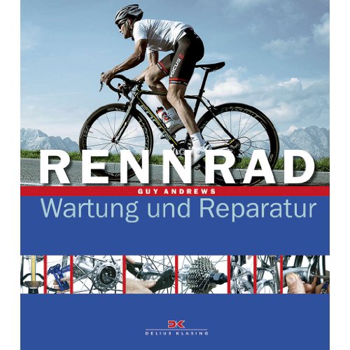 Rennrad: Wartung und Reparatur