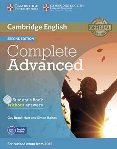Complete Advanced: Student’s Book without answers with CD-ROM von Klett Sprachen GmbH