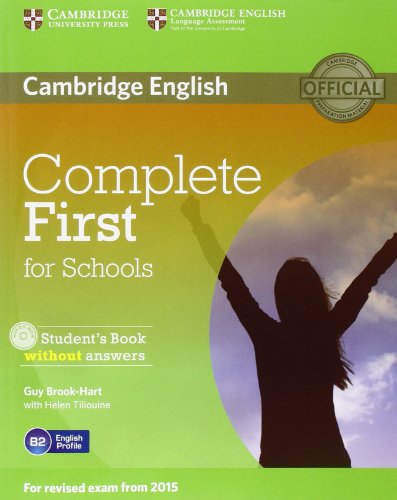 Complete First for Schools Student's Book without Answers with CD-ROM von Cambridge University Press