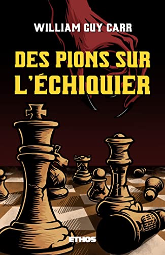 Des pions sur l'échiquier (éd. revue et corrigée)