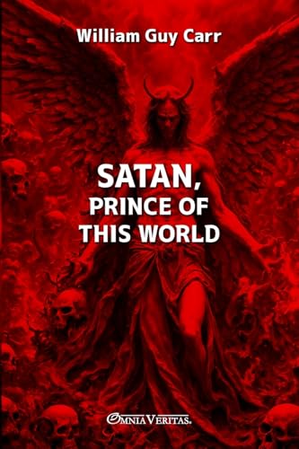 Satan-Prince of This World von Omnia Veritas Ltd