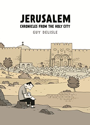 Jerusalem: Chronicles from the Holy City von Jonathan Cape