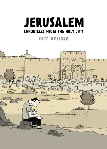 Jerusalem: Chronicles from the Holy City von Jonathan Cape