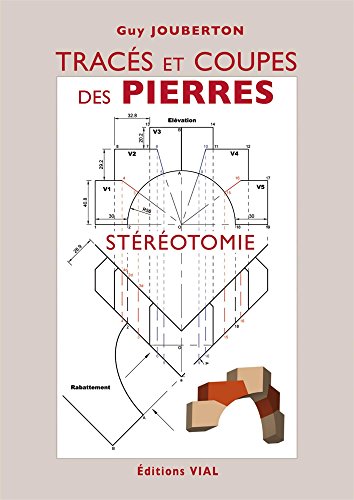 Stereotomie: Stéréotomie von VIAL