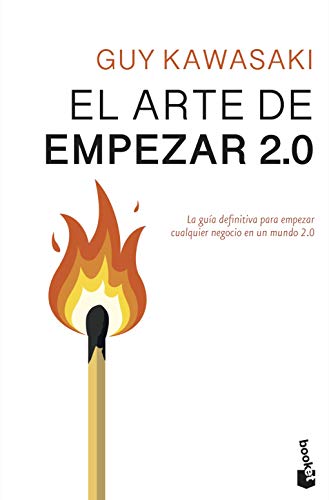 El arte de empezar 2.0 (Empresa y Talento)