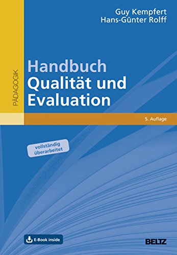 Handbuch Qualität und Evaluation: Ein Leitfaden für Pädagogisches Qualitätsmanagement. Mit E-Book inside von Beltz GmbH, Julius