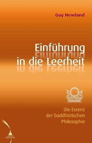 Einführung in die Leerheit: Die Essenz der buddhistischen Philosophie von Diamant