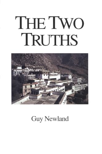 The Two Truths: In the Madhyamika Philosophy of the Gelukba Order of Tibetan Buddhism (Studies in Indo-Tibetan Buddhism)