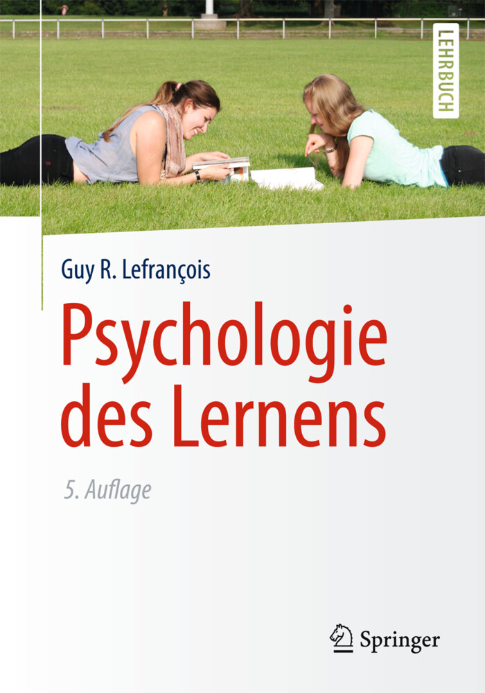 Psychologie des Lernens von Springer Berlin Heidelberg