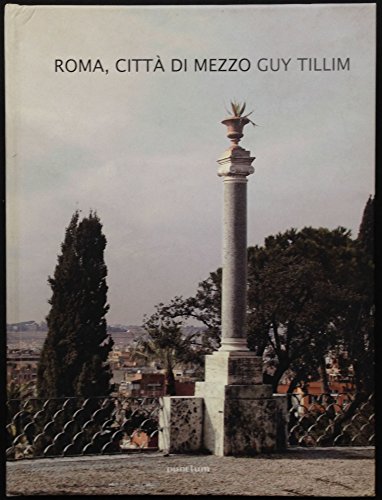Roma città di mezzo (signiert)