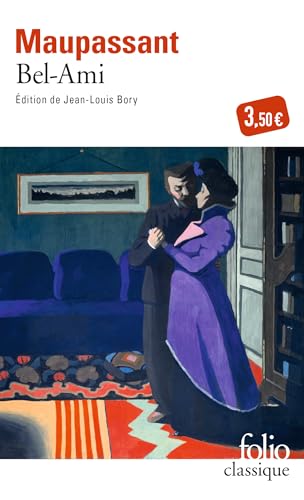 Bel-Ami (Folio (Gallimard))