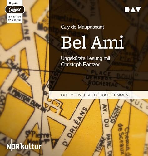 Bel Ami: Ungekürzte Lesung mit Christoph Bantzer (2 mp3-CDs) von Audio Verlag Der GmbH