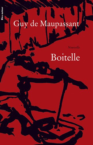 Boitelle Boitelle von Bleu autour