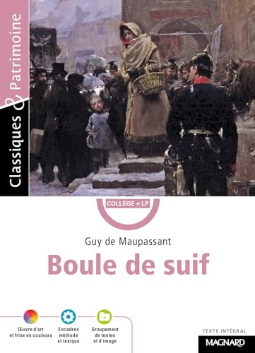 Boule de suif von MAGNARD