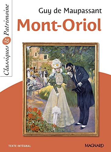 Mont-Oriol von MAGNARD