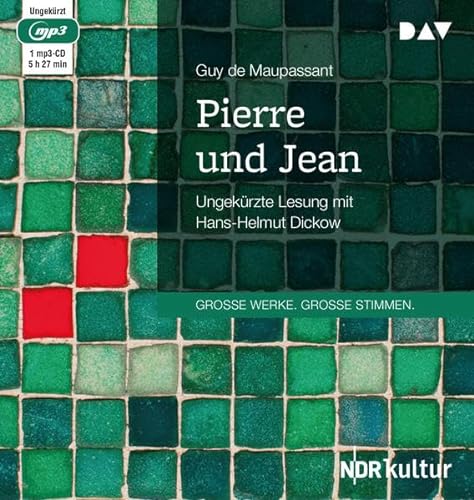 Pierre und Jean: Ungekürzte Lesung (1 mp3-CD)