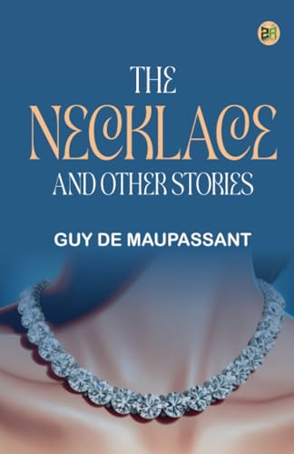 The Necklace and Other Stories von Zinc Read