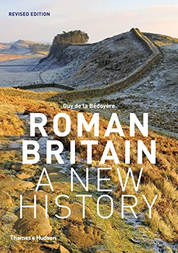 Roman Britain: A New History von Thames & Hudson