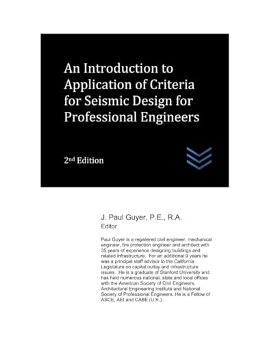 An Introduction to Application of Criteria for Seismic Design for Professional Engineers (Structural Engineering) von Independently published