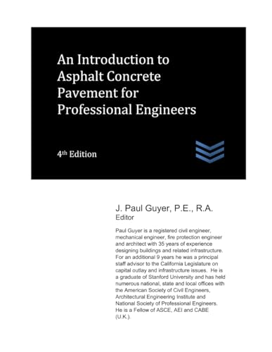 An Introduction to Asphalt Concrete Pavement for Professional Engineers (civil engineering, Band 3) von Independently published