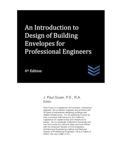 An Introduction to Design of Building Envelopes for Professional Engineers (Structural Engineering) von Independently published