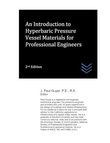 An Introduction to Hyperbaric Pressure Vessel Materials for Professional Engineers (Mechanical Engineering, Band 19) von Independently published