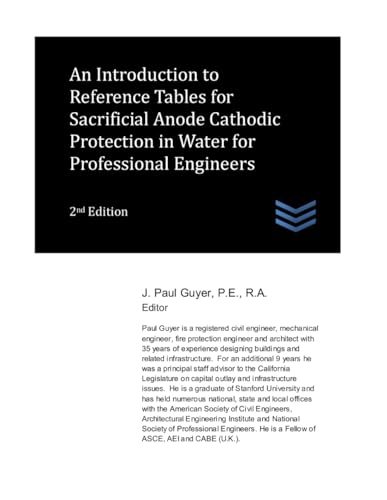 An Introduction to Reference Tables for Sacrificial Anode Cathodic Protection in Water for Professional Engineers (Cathodic Protection Engineering) von Independently published