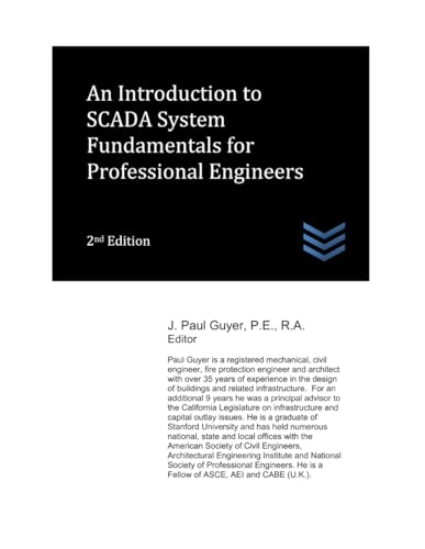 An Introduction to SCADA System Fundamentals for Professional Engineers (Building Security Engineering) von Independently published
