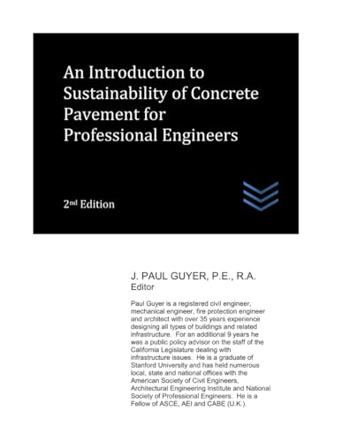 An Introduction to Sustainability of Concrete Pavement for Professional Engineers (Street and Highway Engineering) von Independently published